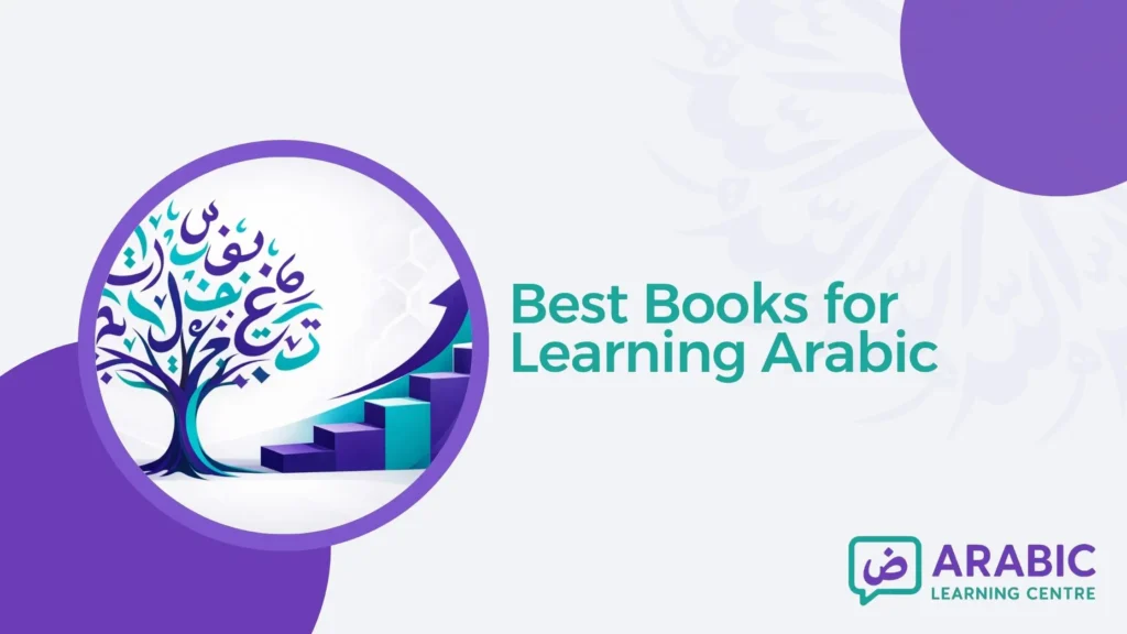 Best Books for Learning Arabic