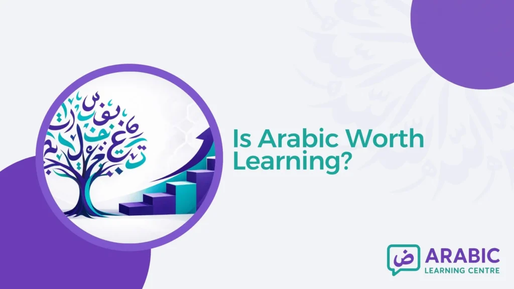 Is Arabic Worth Learning?