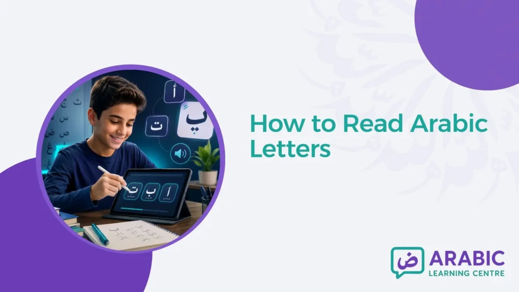 How to Read Arabic Letters? Shape Families and Sounds Guide